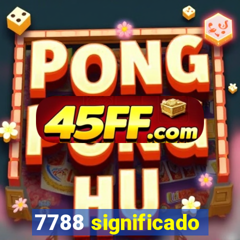 7788 significado
